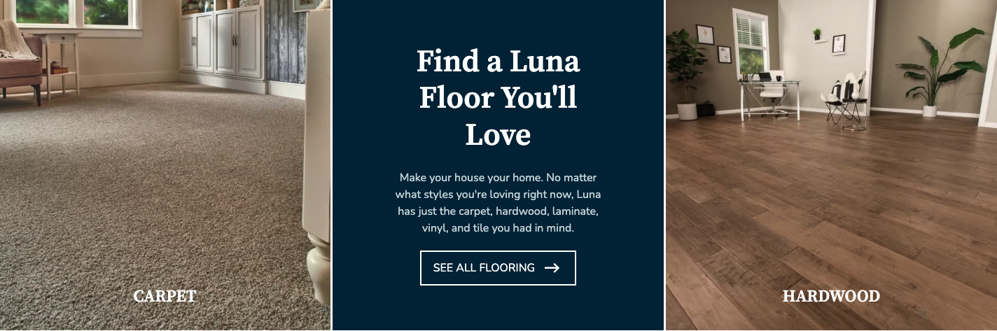Find a Luna Floor You'll Love